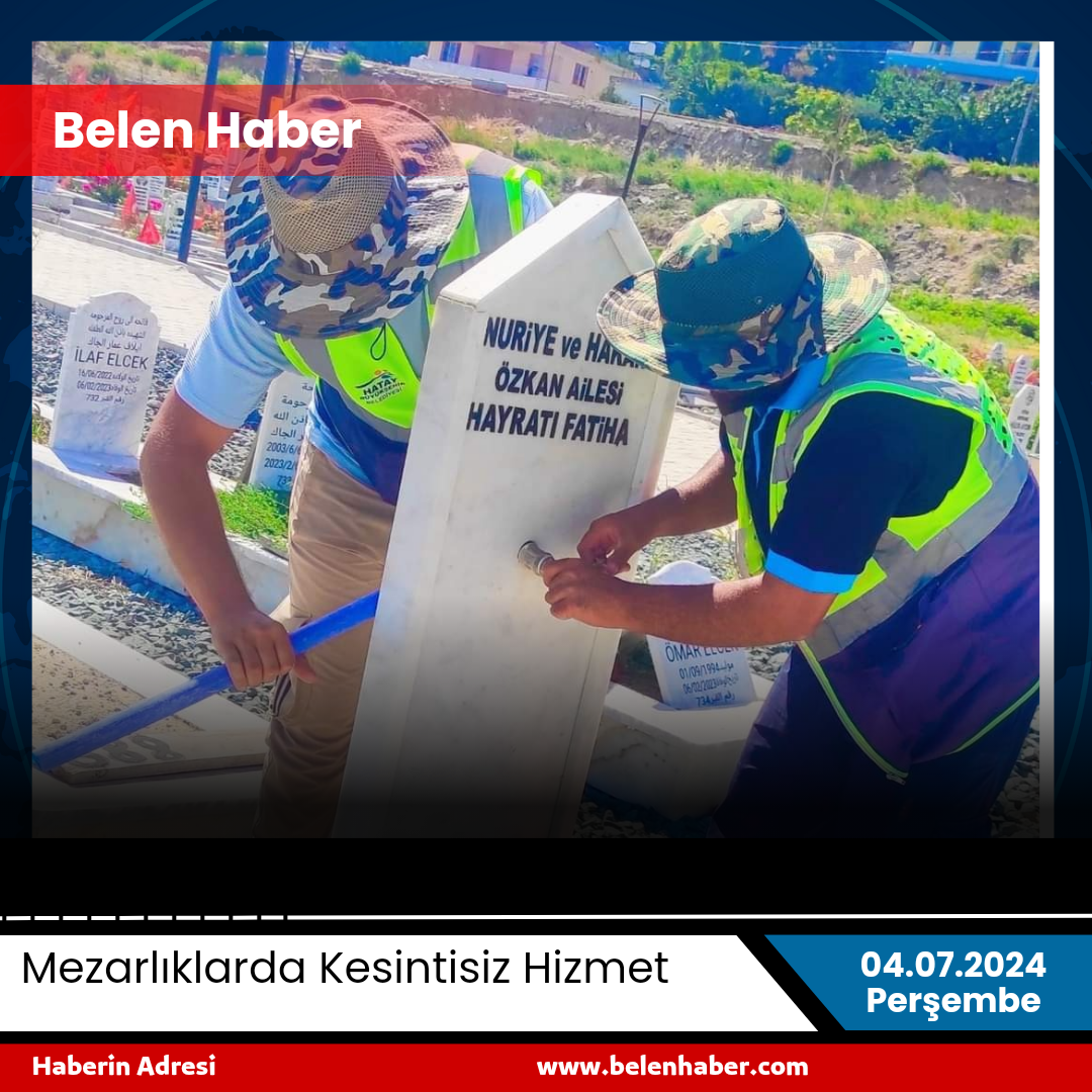 Mezarlıklarda Kesintisiz Hizmet