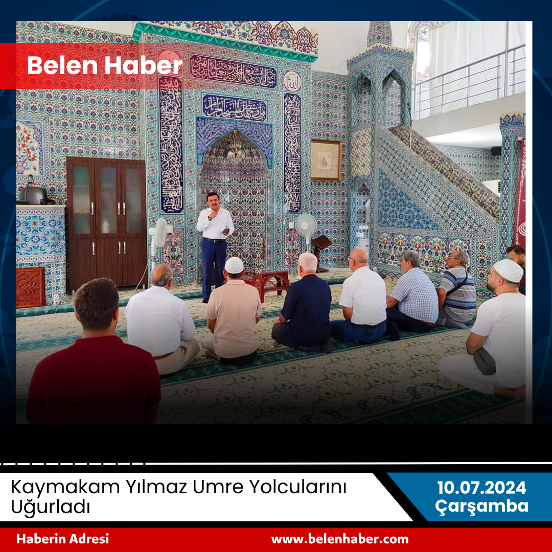 Kaymakam Yılmaz Umre Yolcularını Uğurladı