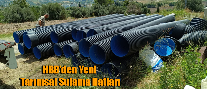 HBB’den Yeni Tarımsal Sulama Hatları